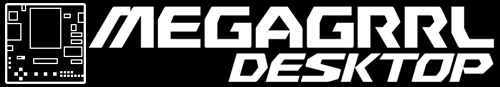 MegaGRRL Desktop